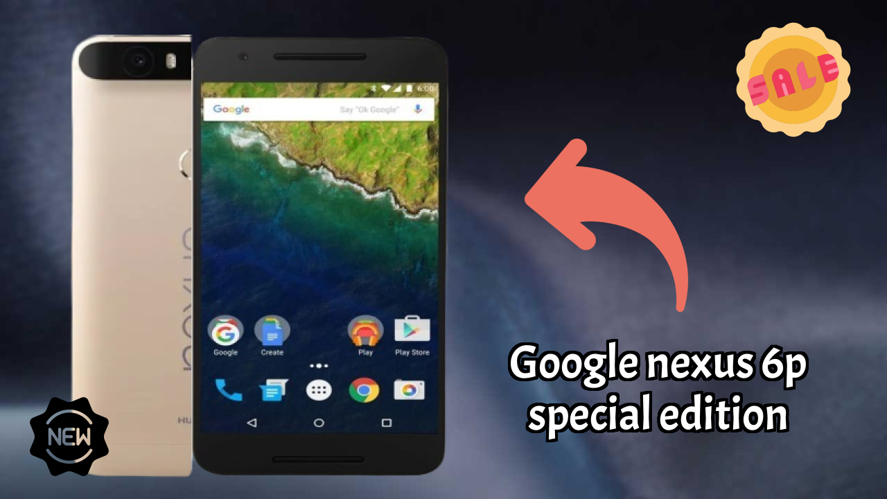 Should You Buy Google Nexus 6P Special Edition in 2026? Complete Analysis