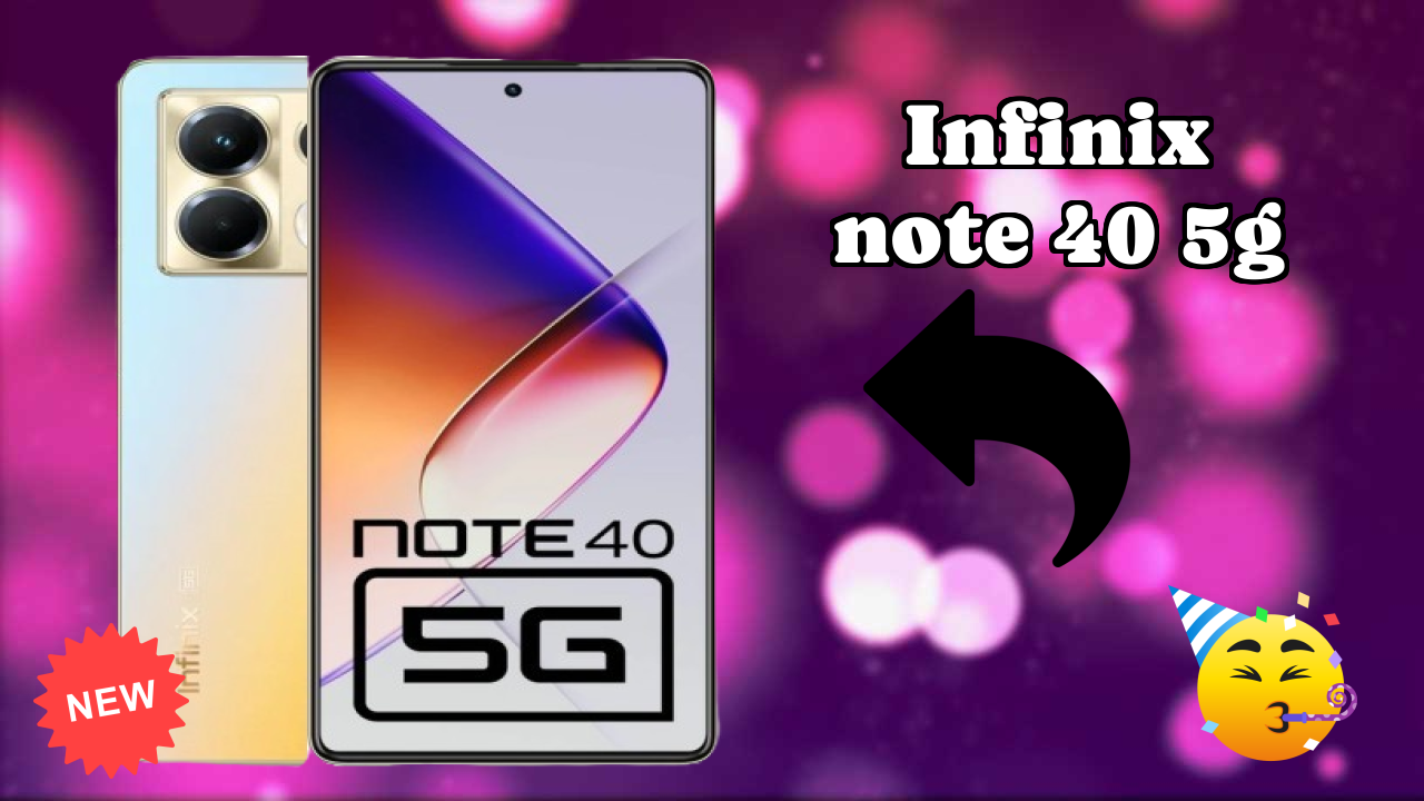 Infinix Note 40 5G at ₹15,999 - Complete Specifications