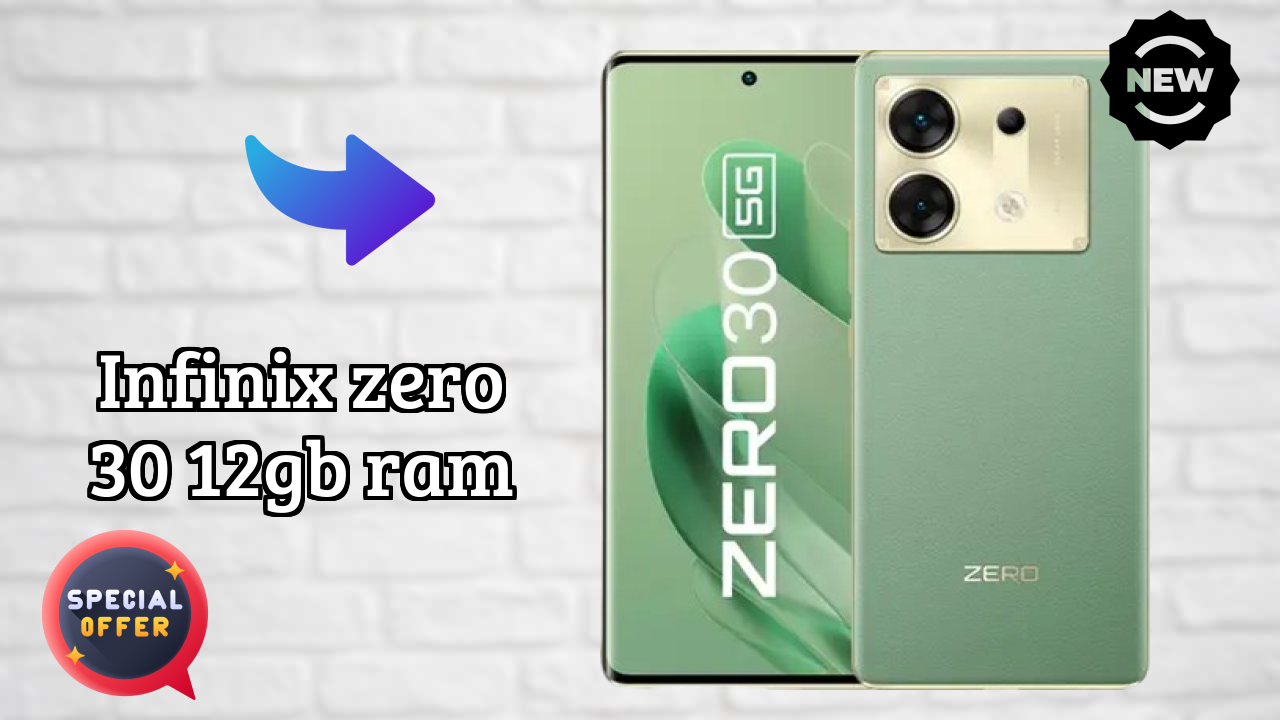 Infinix Zero 30 12GB RAM 2026 Feature Battle – Top Choice?
