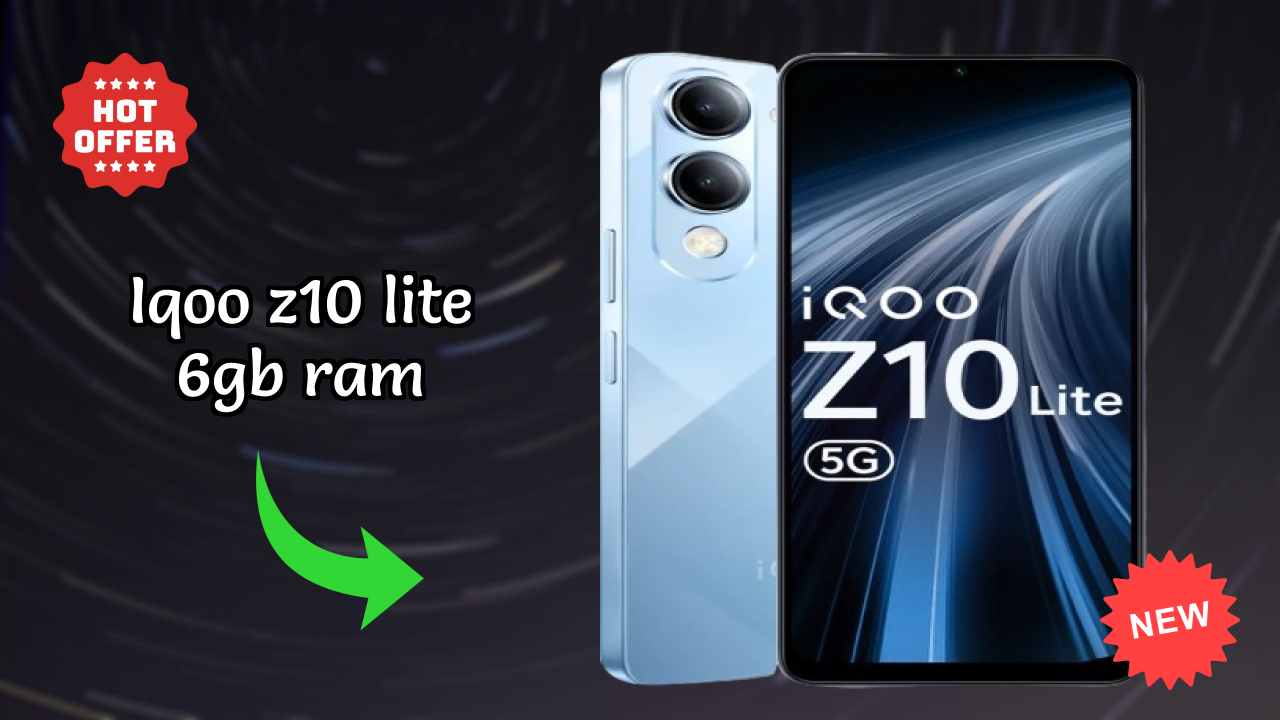 IQOO Z10 Lite 6GB RAM 2026 Full Review – Strengths & Weaknesses
