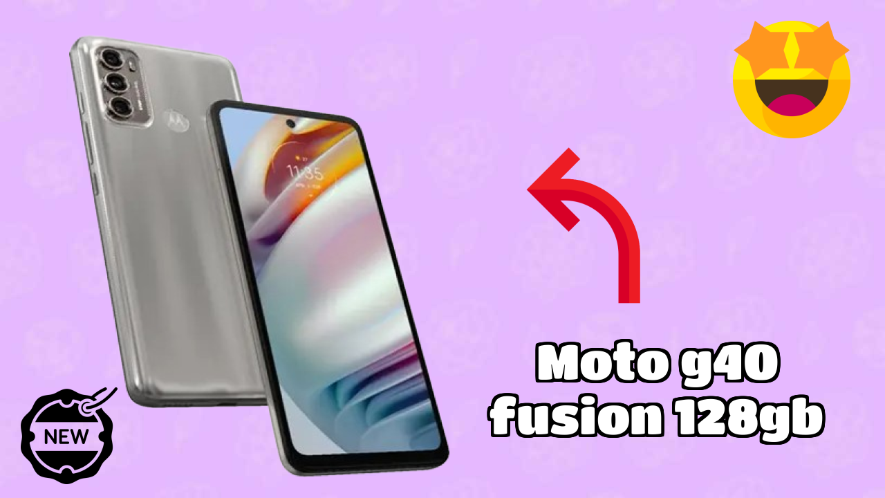 Moto G40 Fusion 128GB 2026 Best Features Explained

