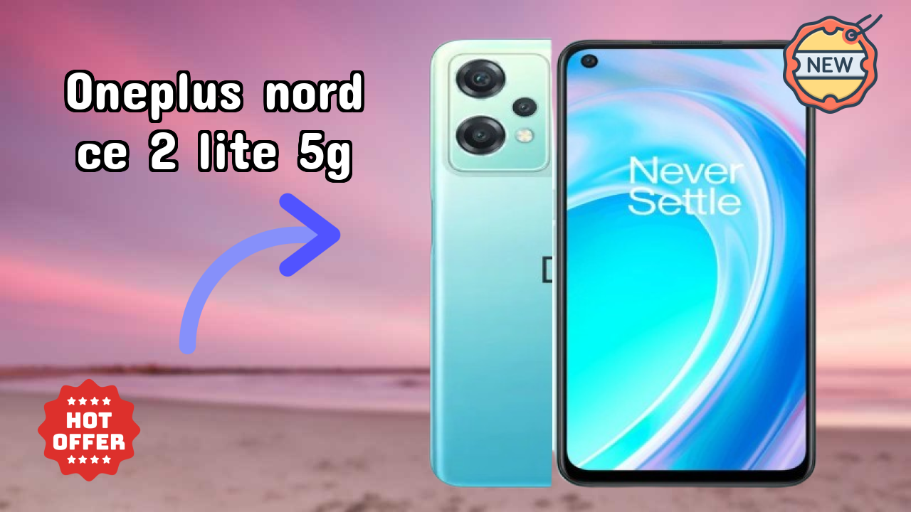 OnePlus Nord CE 2 Lite 5G Display Size: 6.59 Inches (16.74 Cm) Screen Test