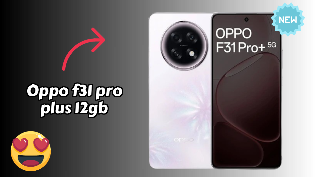 OPPO F31 Pro Plus 12GB RAM Test: 12 GB RAM Handles Heavy Apps