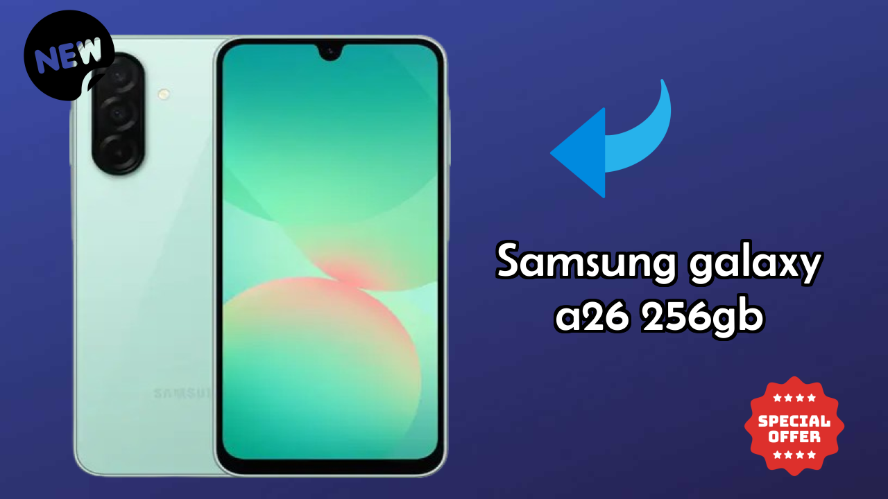 Samsung Galaxy A26 256GB Battery Life: 5000 MAh Charging Speed Test