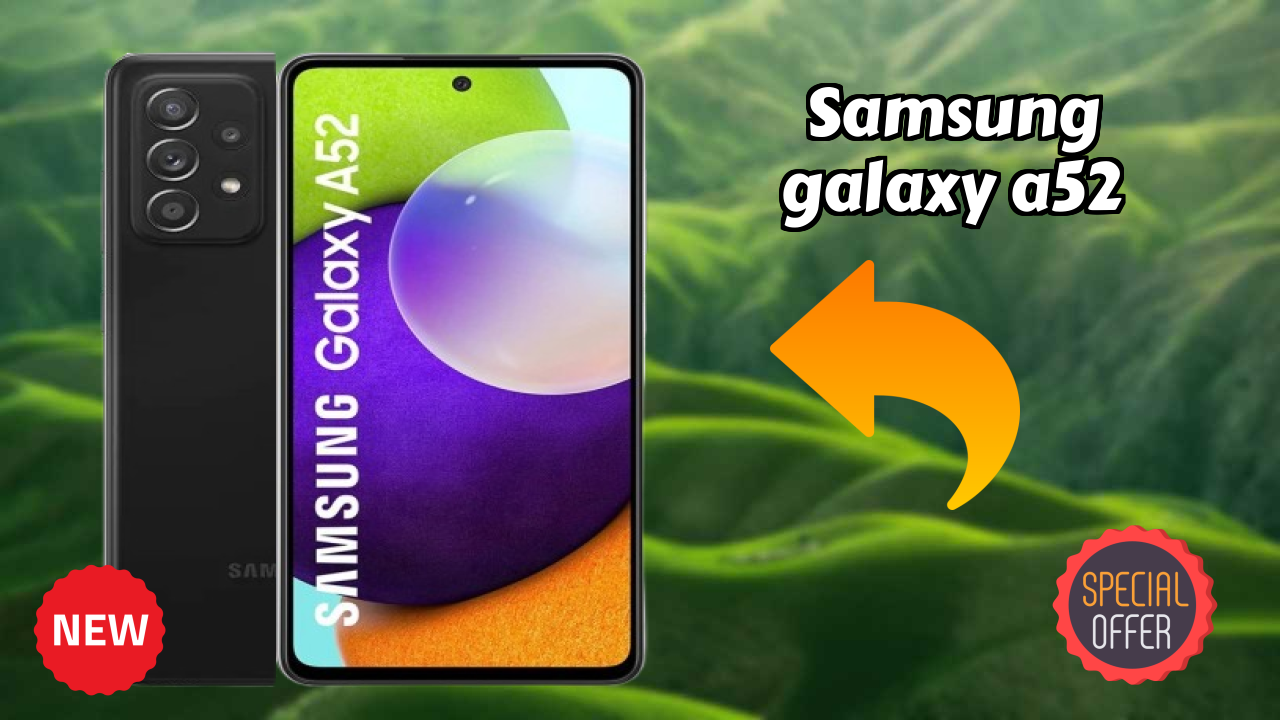 Samsung Galaxy A52 at ₹25,999 - Complete Review & Rating