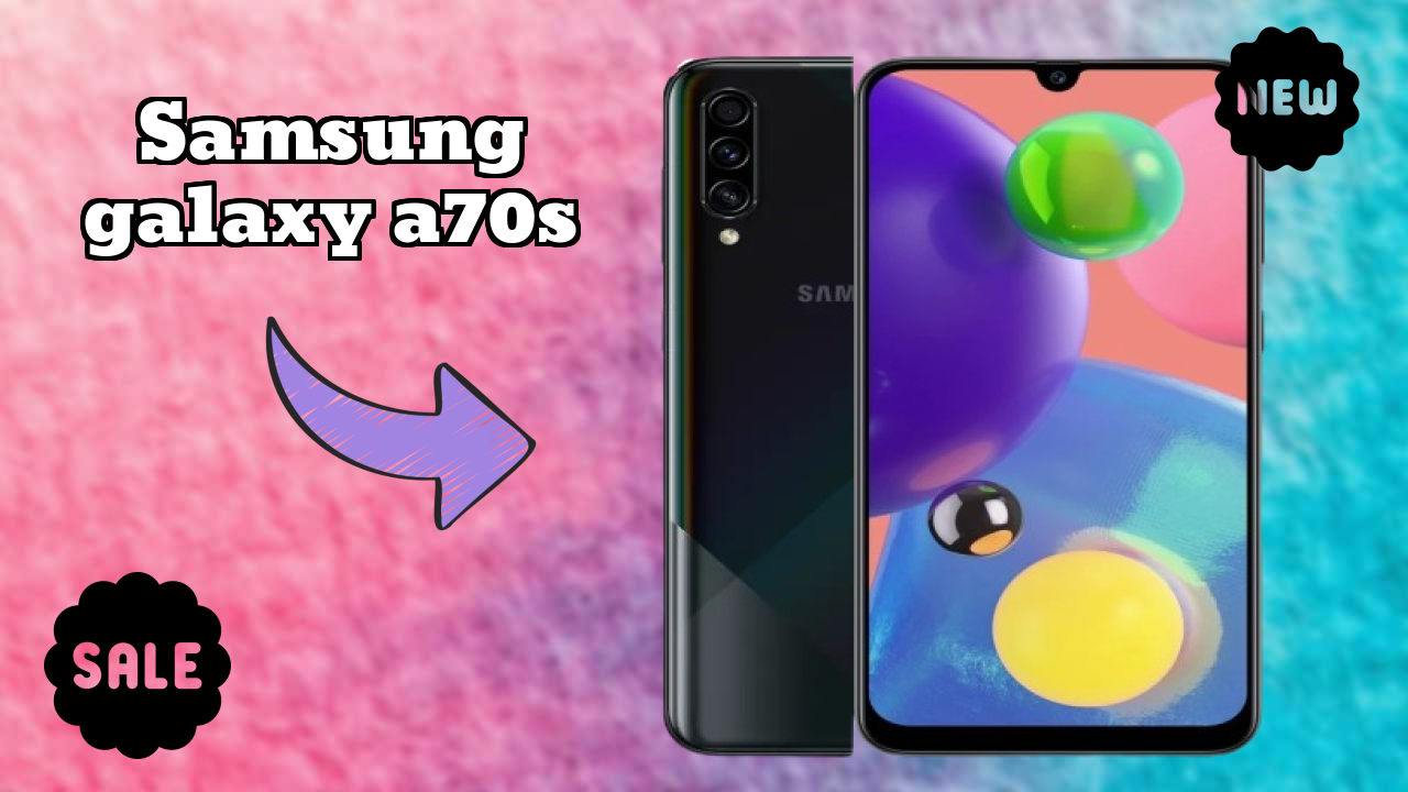 Samsung Galaxy A70s Price Drop: Available at Just ₹31,000