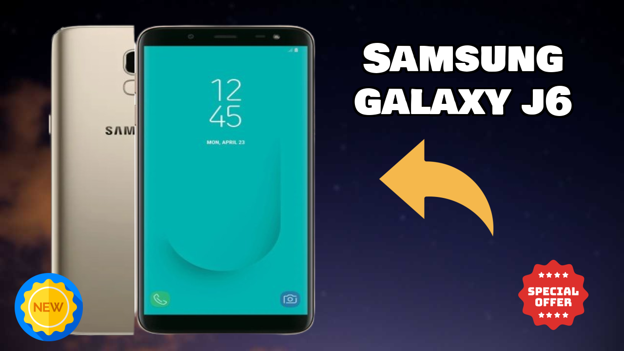 Samsung Galaxy J6 2026 Feature Battle – Top Choice?