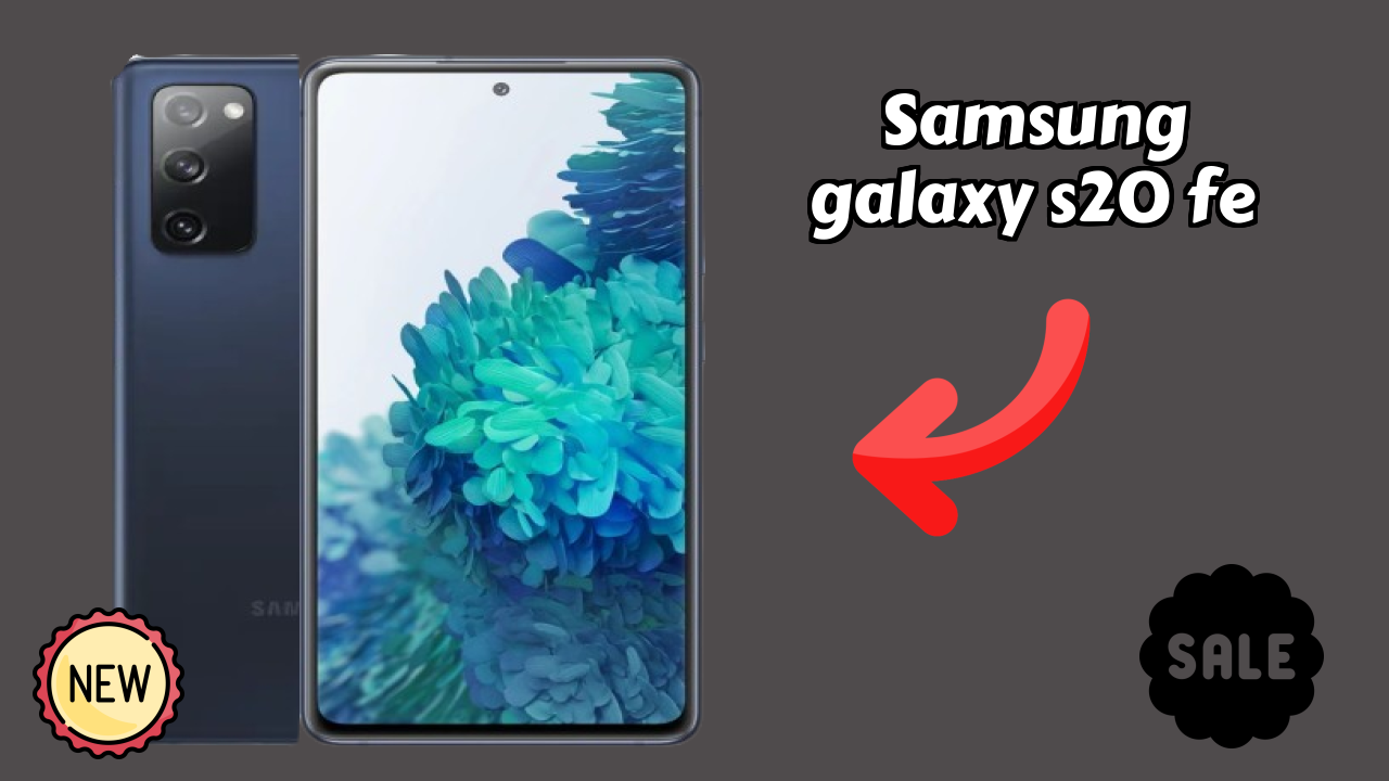 Samsung Galaxy S20 FE Price: ₹25,999 - Complete Analysis