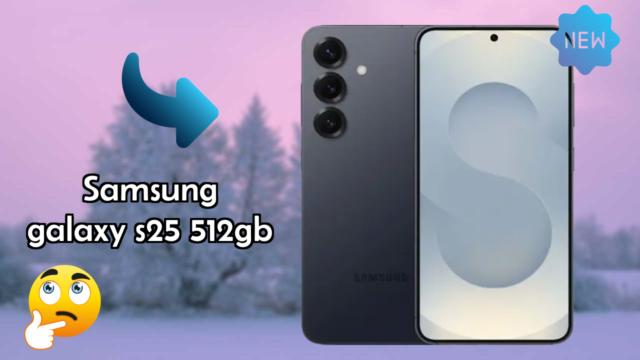 Samsung Galaxy S25 512GB Price in India: ₹86,999 - Worth the Money?