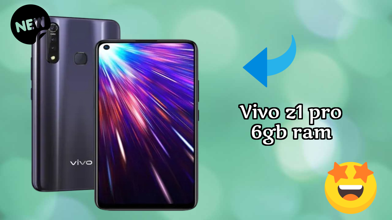 What Makes Vivo Z1 Pro 6GB RAM Stand Out in 2026?
