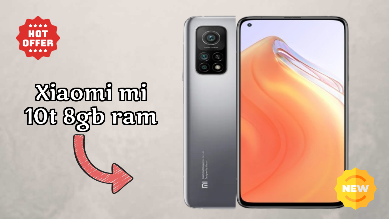 Xiaomi Mi 10T 8GB RAM 2026: Very Low Price to Buy this Mobile Phone